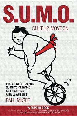 SUMO (Shut Up, Move On)(English, Electronic book text, McGee Paul)