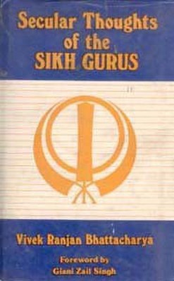 Secular Thoughts of the Sikh Gurus(English, Microfilm, Ranjan Bhattacharya Vivek)