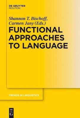 Functional Approaches to Language(English, Electronic book text, unknown)