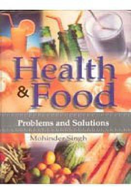 Health and Food(English, Hardcover, Singh Mohinder)