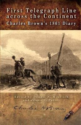 First Telegraph Line Across the Continent(English, Paperback, unknown)