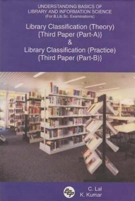 Understanding Basics of Library and Information Science (for B.Lib.Sc. Examinations)(English, Paperback, Lal C)