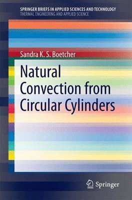Natural Convection from Circular Cylinders(English, Electronic book text, unknown)