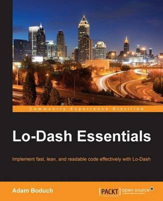 Lo-Dash Essentials(English, Electronic book text, Boduch Adam)