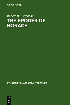 The epodes of Horace(English, Electronic book text, Carrubba Robert W.)