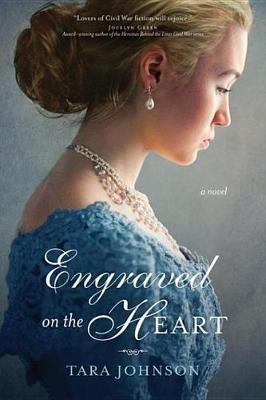 Engraved on the Heart(English, Electronic book text, Johnson Tara)