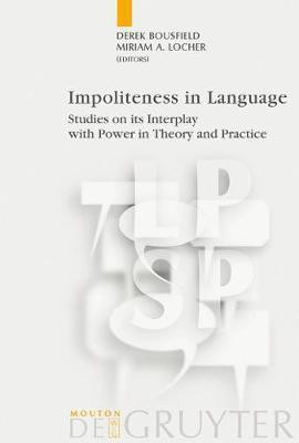 Impoliteness in Language(English, Electronic book text, unknown)