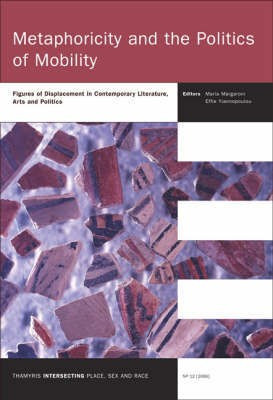 Metaphoricity and the Politics of Mobility(English, Paperback, unknown)