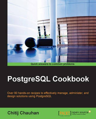 PostgreSQL Cookbook(English, Electronic book text, Chauhan Chitij)
