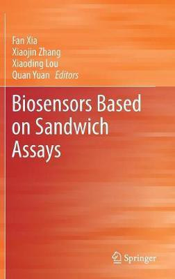 Biosensors Based on Sandwich Assays(English, Hardcover, unknown)