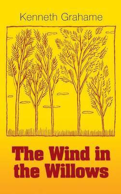 The Wind in the Willows(English, Hardcover, Grahame Kenneth)