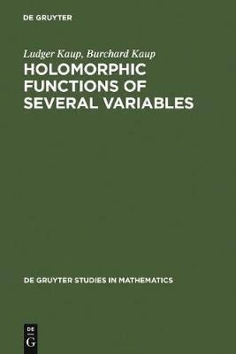 Holomorphic Functions of Several Variables(English, Electronic book text, Kaup Ludger)