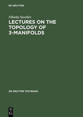 Lectures on the Topology of 3-Manifolds(English, Electronic book text, Saveliev Nikolai)