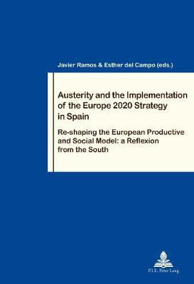 Austerity and the Implementation of the Europe 2020 Strategy in Spain(English, Paperback, unknown)