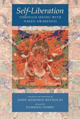 Self-Liberation Through Seeing with Naked Awareness(English, Electronic book text, unknown)
