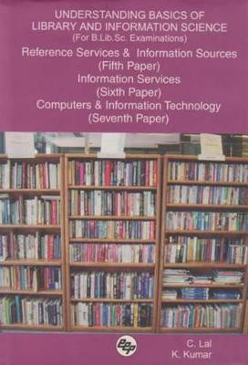 Understanding Basics of Library and Information Science (for B.Lib.Sc. Examinations)(English, Paperback, Lal C)