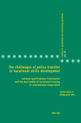 The Challenges of Policy Transfer in Vocational Skills Development(English, Paperback, unknown)