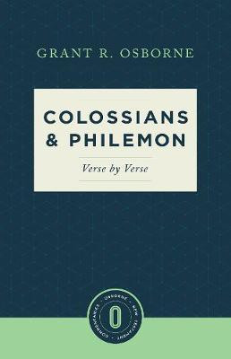 Colossians & Philemon Verse by Verse(English, Paperback, Osborne Grant R.)