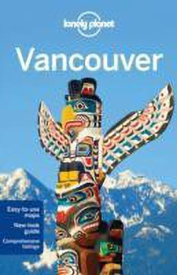 Lonely Planet Vancouver(English, Paperback, Lonely Planet John)