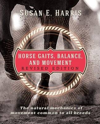 Horse Gaits, Balance, and Movement(English, Hardcover, Harris Susan E)