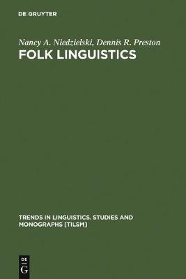 Folk Linguistics(English, Electronic book text, Niedzielski Nancy A.)
