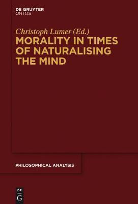 Morality in Times of Naturalising the Mind(English, Electronic book text, unknown)