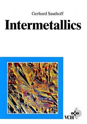 Intermetallics(English, Electronic book text, Sauthoff Gerhard)