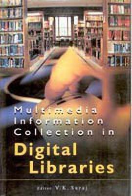 Multimedia Information Collection in Digital Libraries(English, Hardcover, Suraj V.K.)