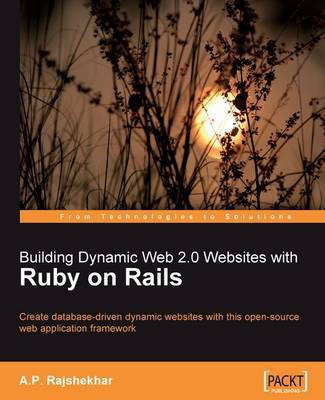 Building Dynamic Web 2.0 Websites with Ruby on Rails(English, Electronic book text, Rajshekhar A P)