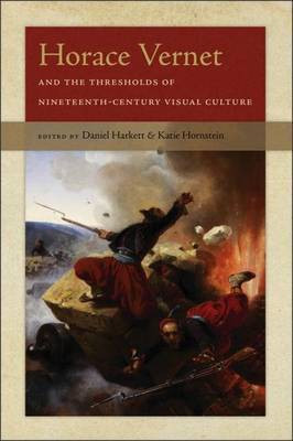 Horace Vernet and the Thresholds of Nineteenth-Century Visual Culture(English, Paperback, unknown)
