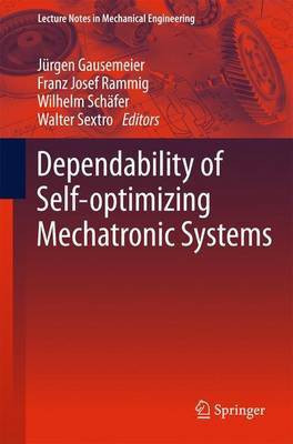 Dependability of Self-Optimizing Mechatronic Systems(English, Hardcover, unknown)