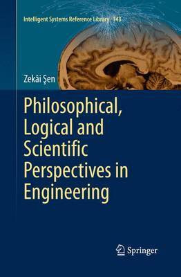 Philosophical, Logical and Scientific Perspectives in Engineering(English, Electronic book text, unknown)