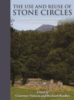The Use and Reuse of Stone Circles(English, Paperback, unknown)