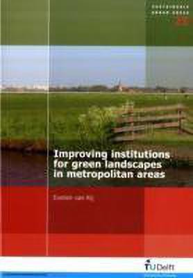 Improving Institutions for Green Landscapes in Metropolitan Areas(English, Paperback, unknown)
