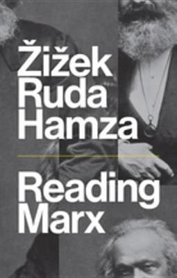 Reading Marx(English, Electronic book text, i ek Slavoj)