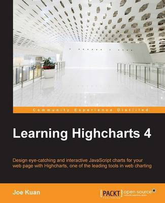 Learning Highcharts 4(English, Electronic book text, Kuan Joe)
