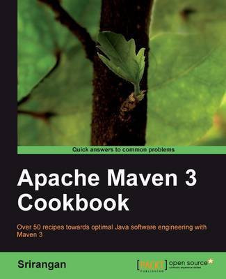 Apache Maven 3 Cookbook(English, Electronic book text, Srirangan)