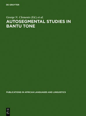 Autosegmental Studies in Bantu Tone(English, Electronic book text, unknown)