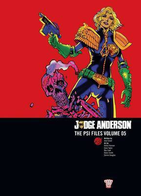 Judge Anderson: The Psi Files Volume 05: Volume 5(English, Paperback, Grant Alan)