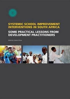 Systemic School Improvement Interventions in South Africa(English, Electronic book text, unknown)