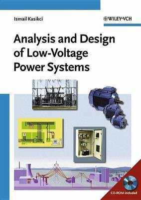 Analysis and Design of Low-Voltage Power Systems(English, Electronic book text, Kasikci Ismail)