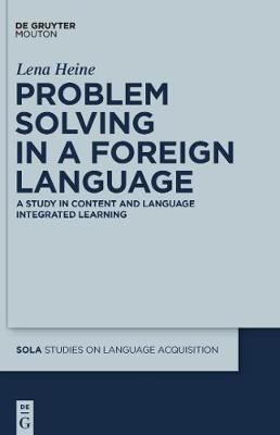 Problem Solving in a Foreign Language(English, Electronic book text, Heine Lena)