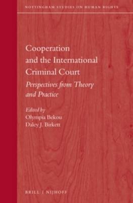 Cooperation and the International Criminal Court(English, Hardcover, unknown)