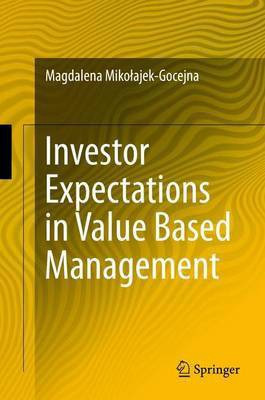 Investor Expectations in Value Based Management(English, Electronic book text, unknown)