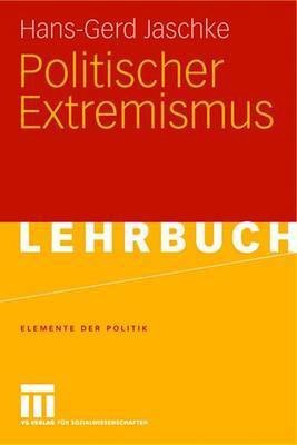 Politischer Extremismus(German, Paperback, Jaschke Hans-Gerd)