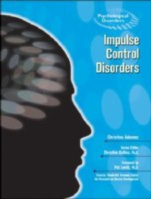 Impulse Control Disorders(English, Hardcover, Adamec Christine A.)