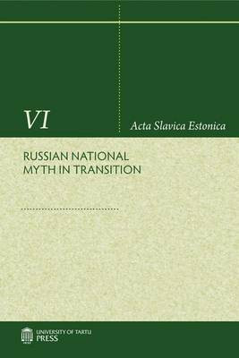 Russian National Myth in Transition(English, Paperback, unknown)