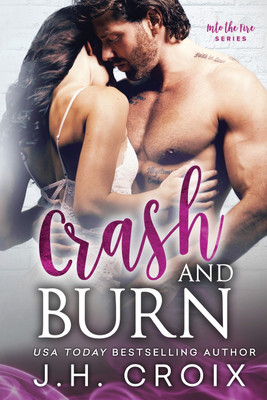 Crash & Burn(English, Paperback, Croix J H)
