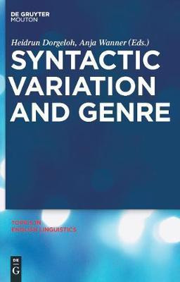 Syntactic Variation and Genre(English, Electronic book text, unknown)