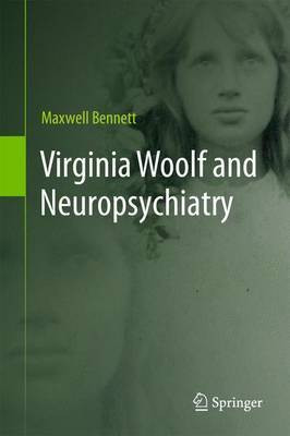 Virginia Woolf and Neuropsychiatry(English, Electronic book text, unknown)